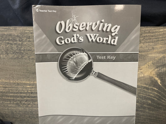 Observing God's World Test Key fourth ed