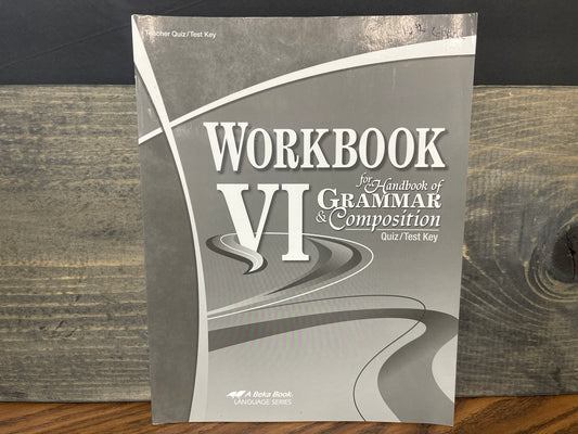 Workbook VI Quiz and Test Key fourth ed