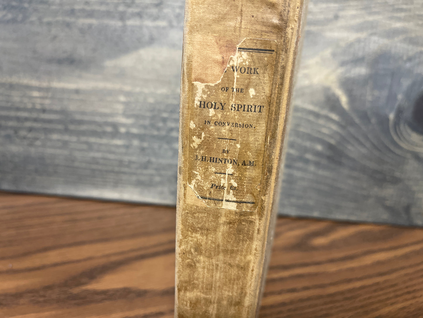 1830 The Work of the Holy Spirit in Conversion – John Howard Hinton – London