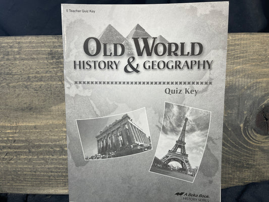 Old World History and Geography Quiz Key fourth ed