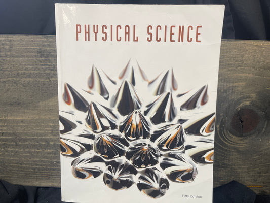 Physical Science fifth ed text