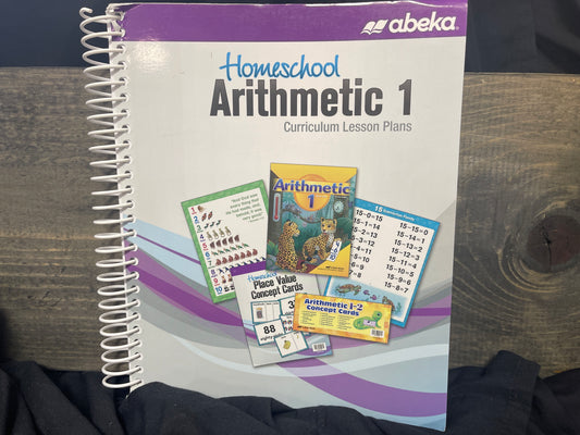 Homeschool Arithmetic 1 Curriculum Lesson Plans