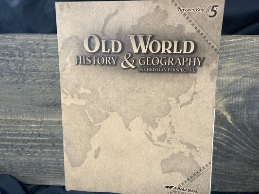 Old World History and Geography Answer Key fourth ed