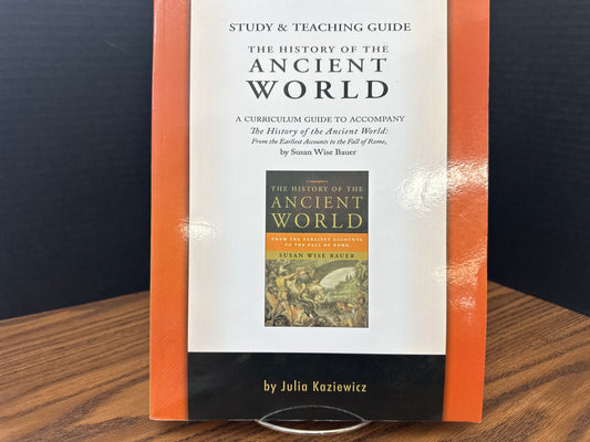 The History of the Ancient World study & teaching guide