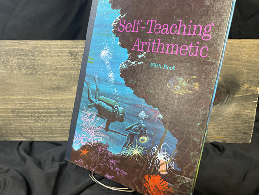 Self-Teaching Arithmetic fifth book November 1972