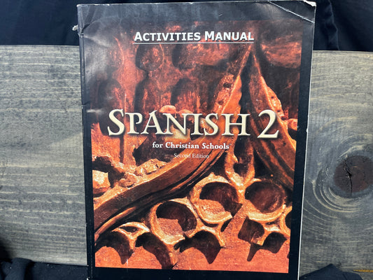 Spanish 2 activities manual second ed