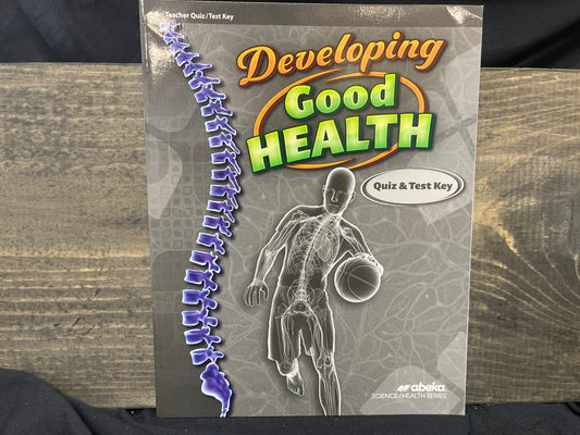 Developing Good Health Quiz and Test Key fourth ed