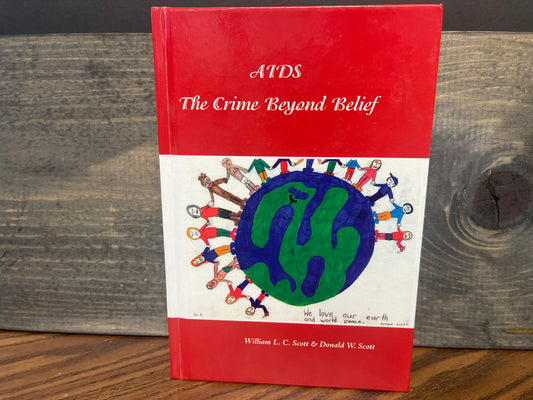 Aids The Crime Beyond Belief