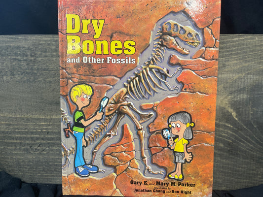 Dry Bones and Other Fossils