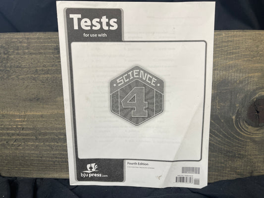 Science 4 Tests fourth ed