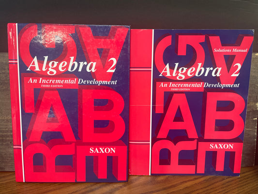 Algebra 2 third edition student text + solutions set