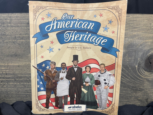 Our American Heritage text fifth ed