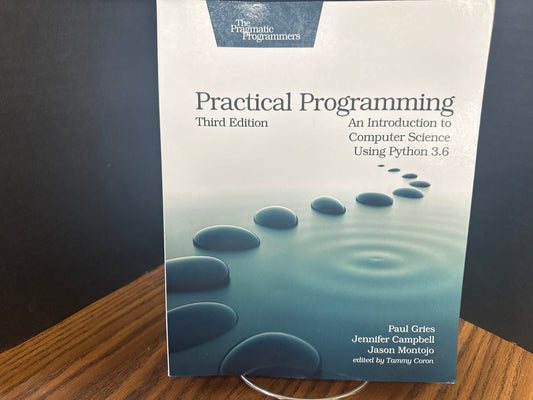 Practical Programming: An Introduction to Computer Science Using Python 3.6