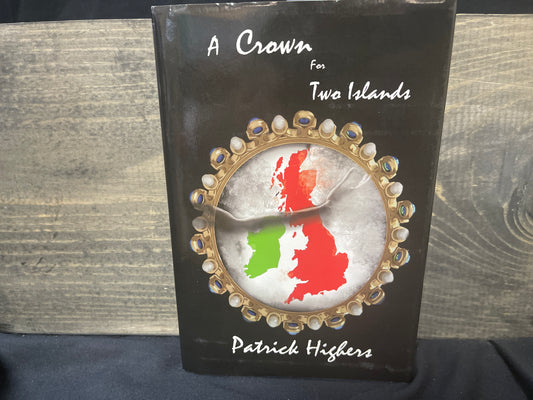 A Crown for Two Islands