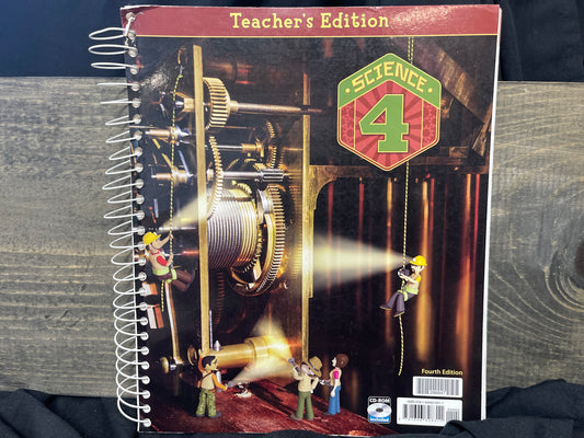 Science 4 fourth ed teacher's ed, no CD