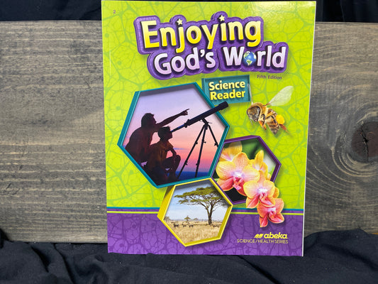 Enjoying God's World fifth ed
