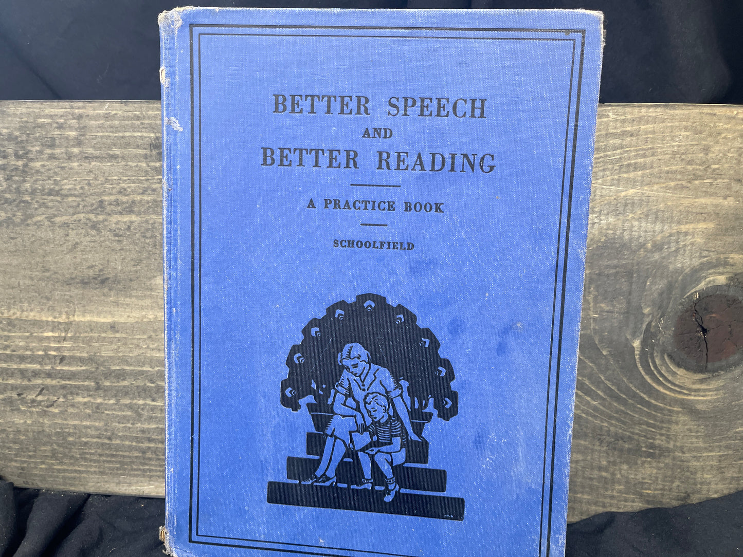 Better Speech and Better Reading: A Practice Book