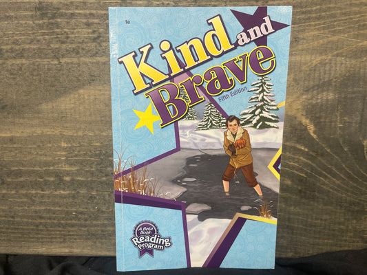Kind and Brave fifth ed