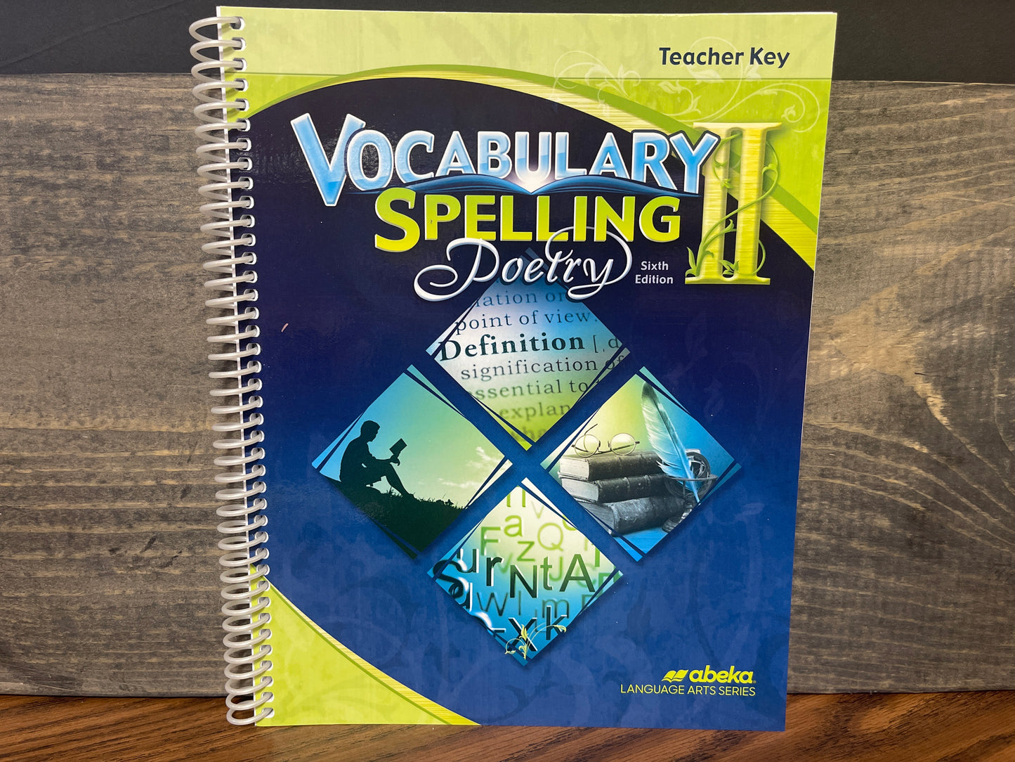 Vocabulary, Spelling, Poetry II Teacher Key sixth ed