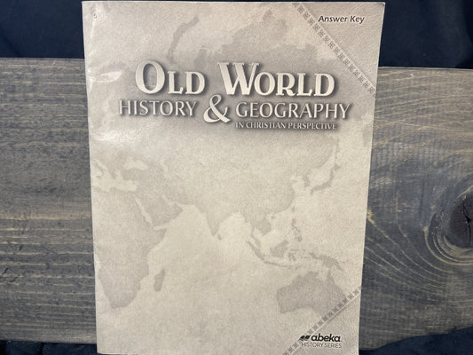 Old World History & Geography answer key fourth ed