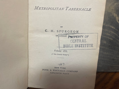 C.H. Spurgeon Sermons Metropolitan Tabernacle Vol XII