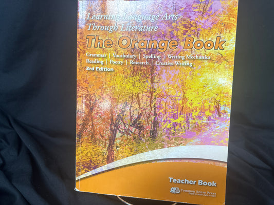 Learning Language Arts Through Literature The Orange Book teacher