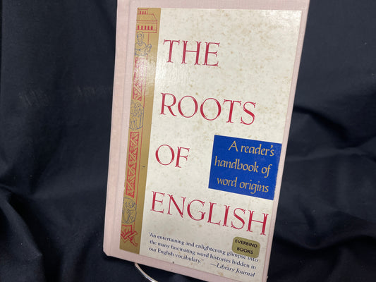 The Roots of English - Claiborne