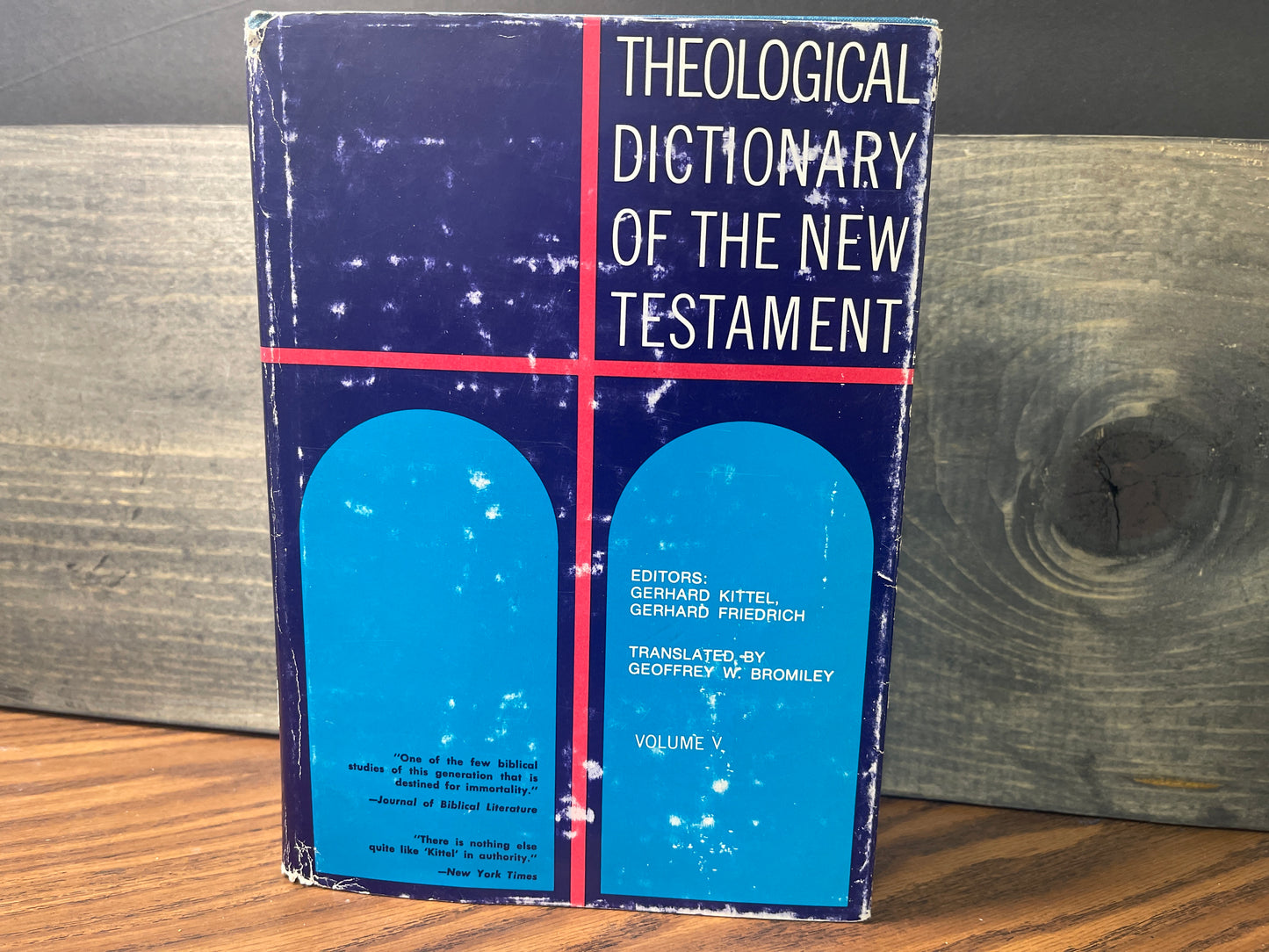 Theological Dictionary of the New Testament Vol V