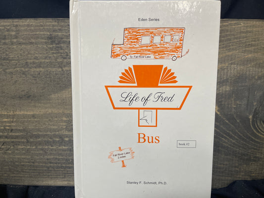 Life of Fred Bus book #2