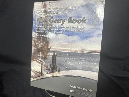 Learning Language Arts Through Literature The Gray Book teacher