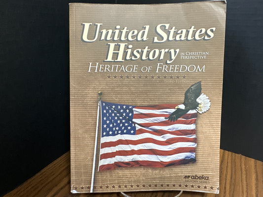 United States History Heritage of Freedom third ed text