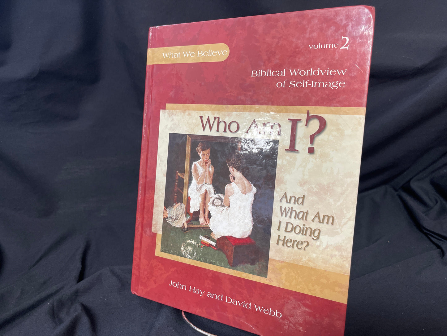 What We Believe - Who Am I, volume 2