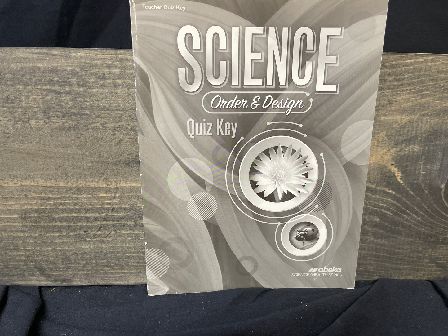 Science Order & Design second ed quiz key