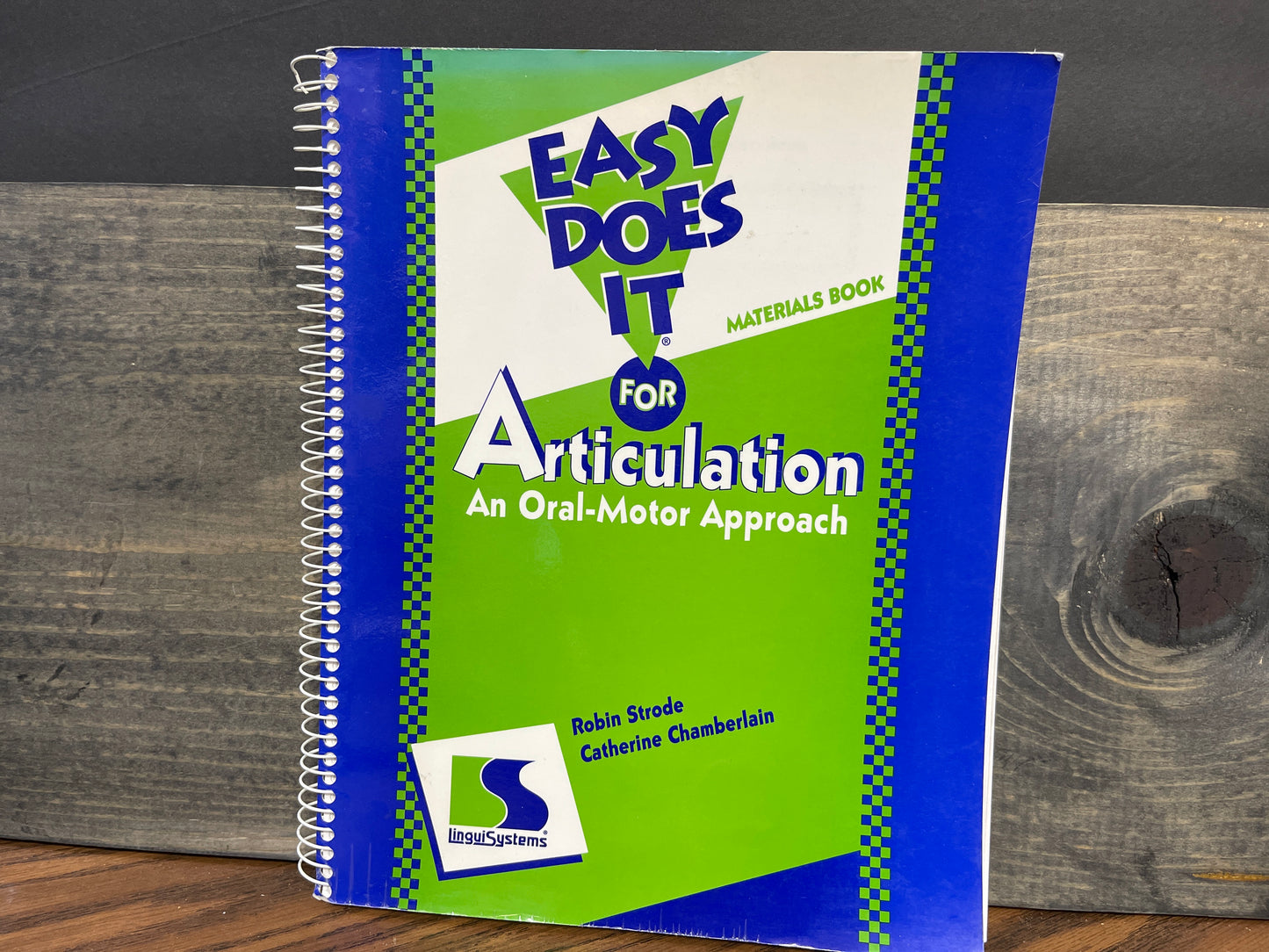 Easy Does it for Articulation An Oral-Motor Approach, Materials book