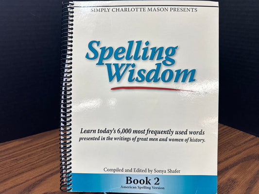 Spelling Wisdom Book 2