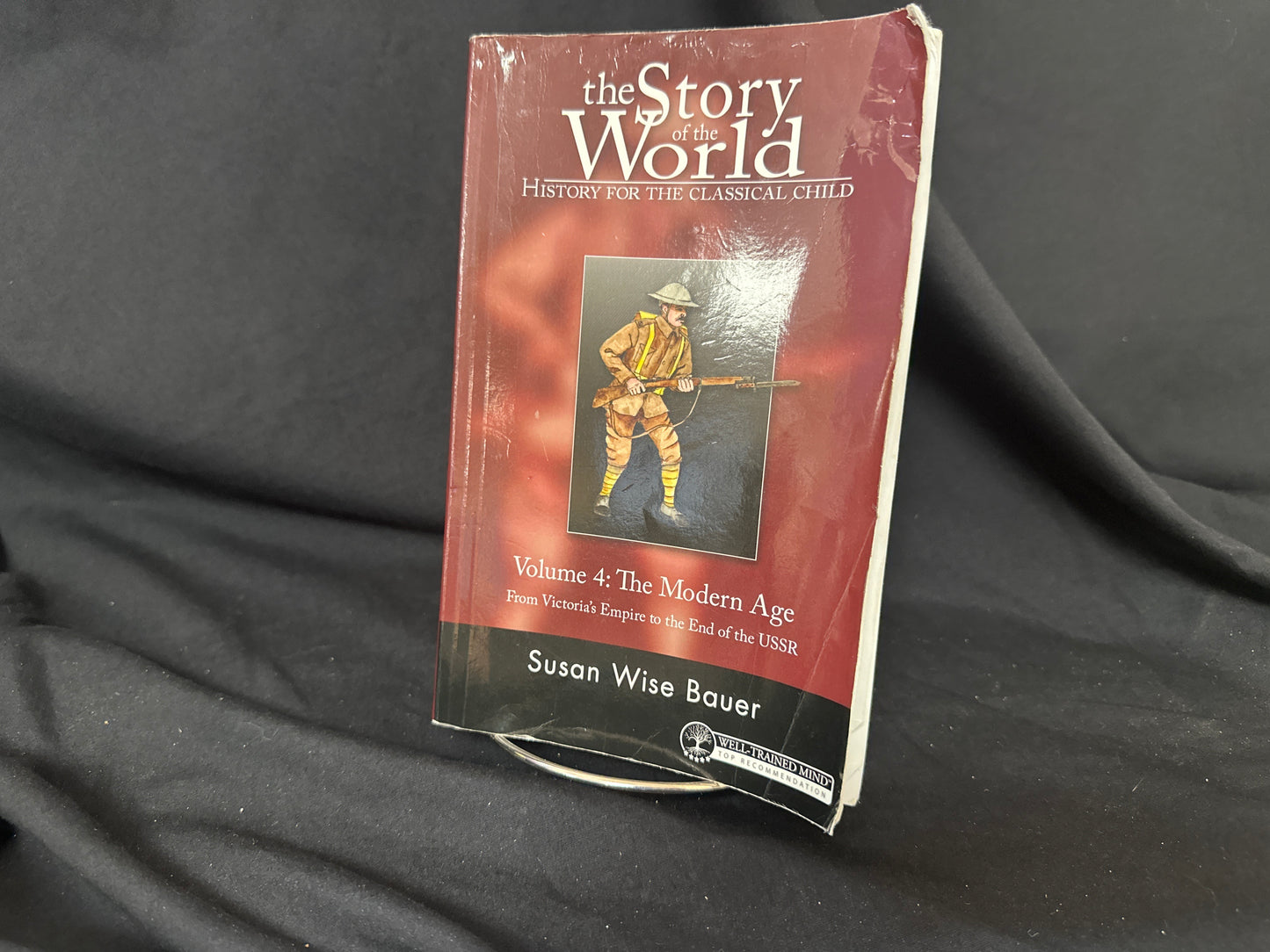 The Story of the Worldvol 4 The Modern Age