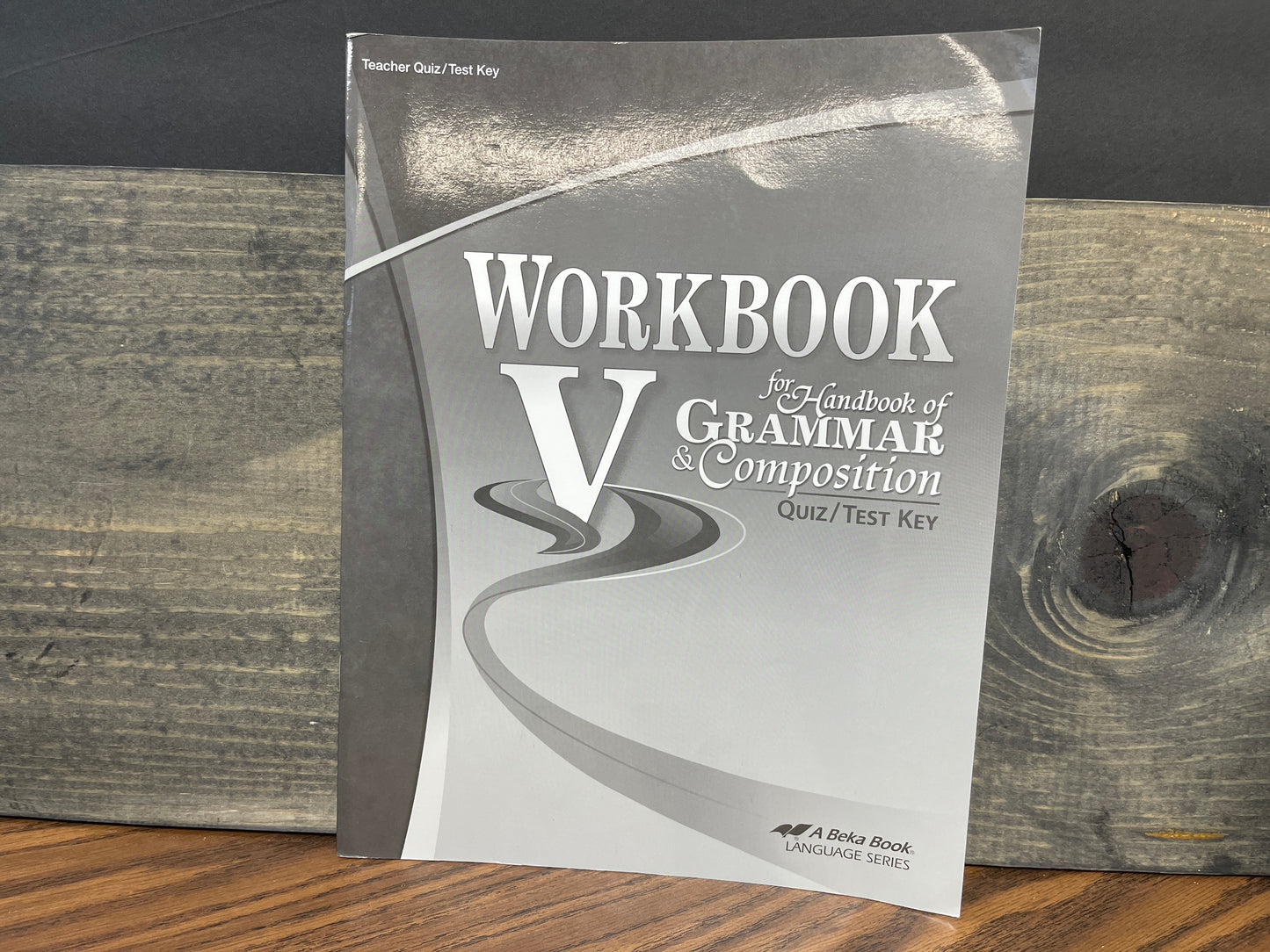 Workbook V Quiz and Test Key fifth ed