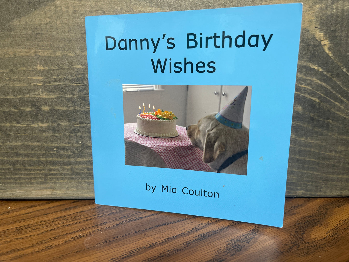 Danny's Birthday Wishes - Mia Coulton