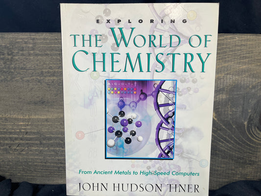 The World of Chemistry