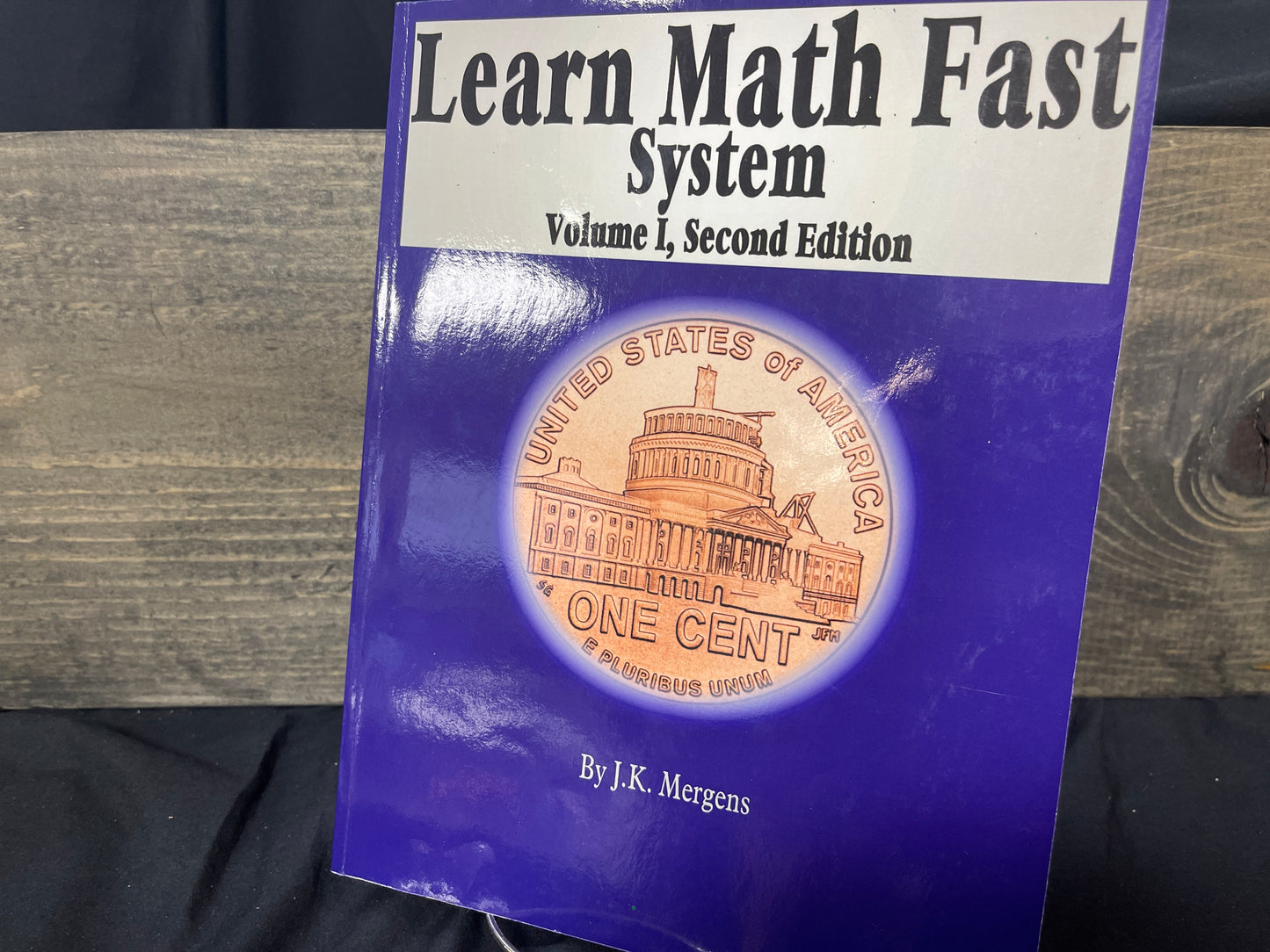 Learn Math Fast System volume I second ed