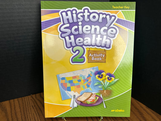 History, Science, and Health 2 first ed Activity Book Teacher Key
