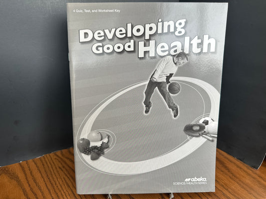 Developing Good Health quiz, test and work sheet key third ed