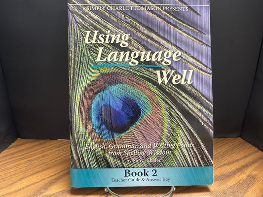 Using Language Well Book 2 Teacher Guide