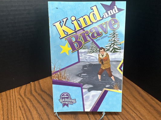 Kind and Brave fifth ed