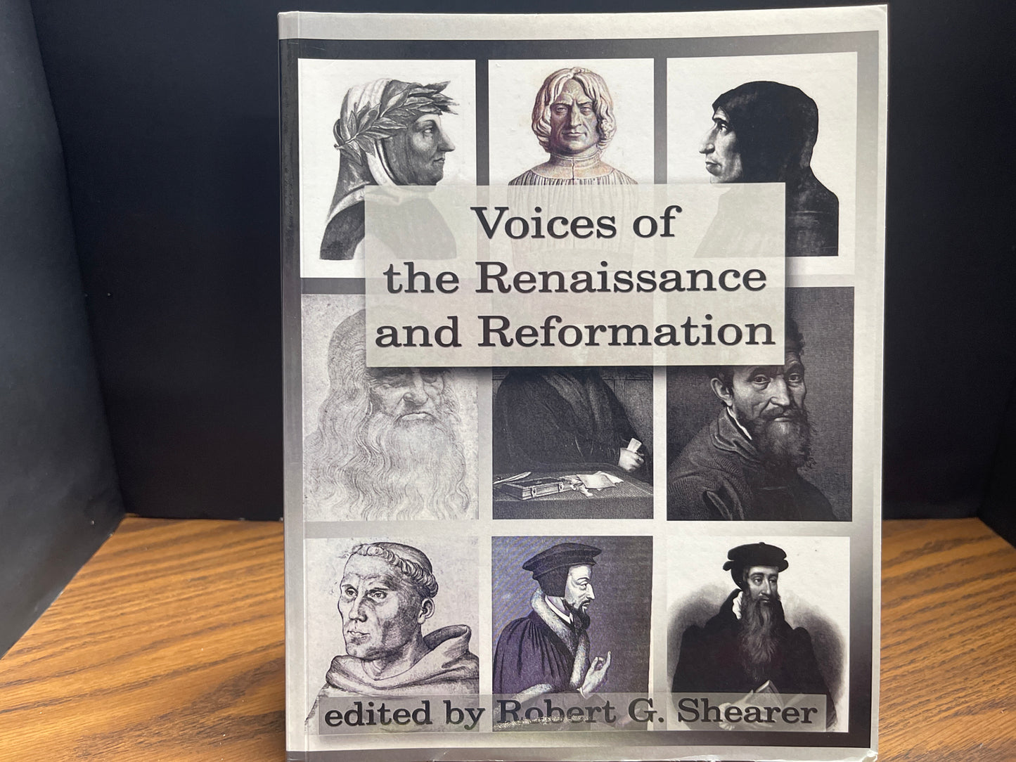 Voices of the Ranaissance and Reformation