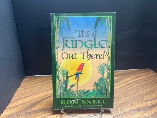 It's a Jungle Out There! - Snell