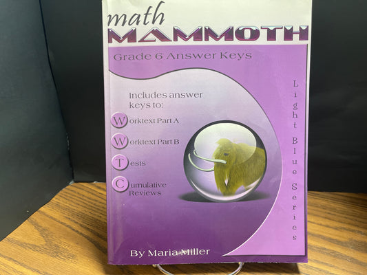 Math Mammoth Light Blue Series Grade 6 Answer Key