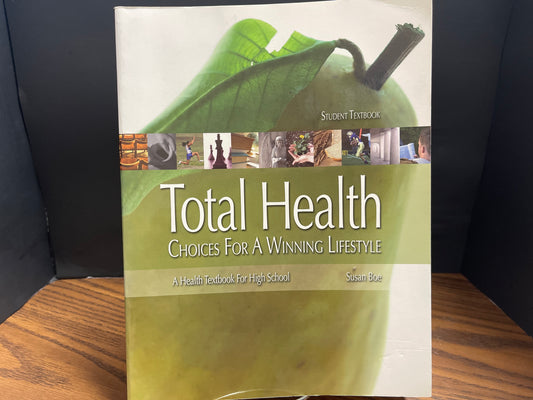 Total Health: Choices for a Winning Lifestyle Text
