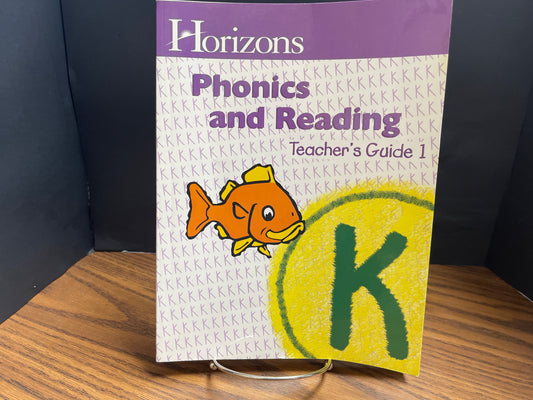 Horizons K Phonics and Reading Teacher Guide Book 1