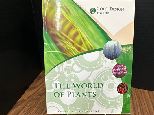 God's Design for Life The World of Plant